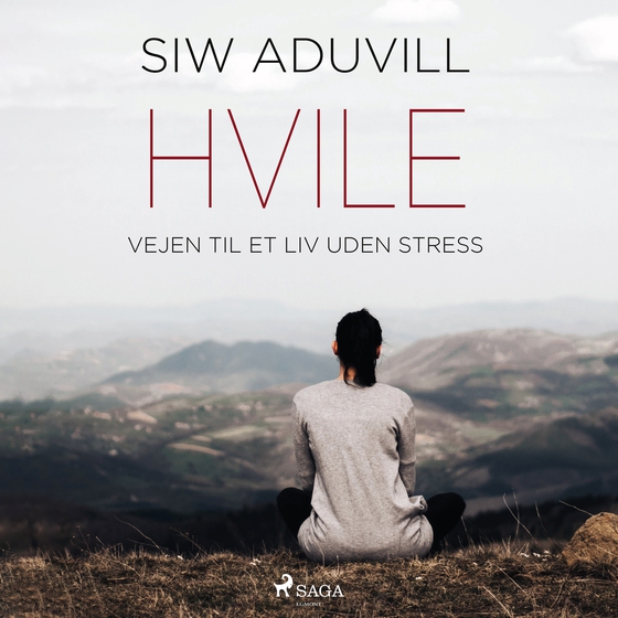 Hvile - Vejen til et liv uden stress