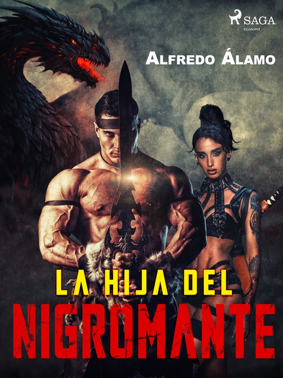 La hija del nigromante (e-bog) af Alfredo Álamo