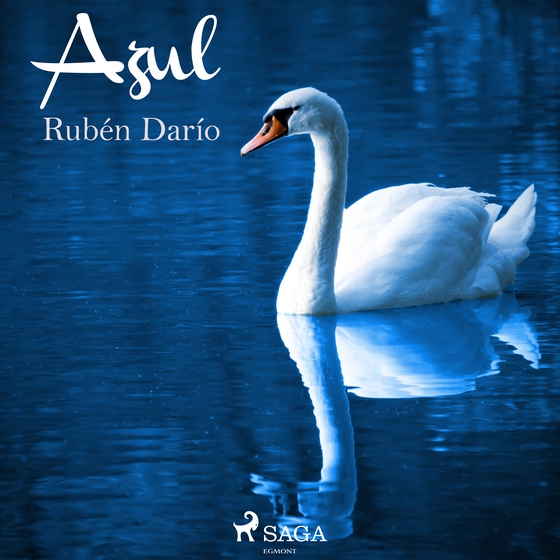 Azul... (lydbog) af Rubén Darío