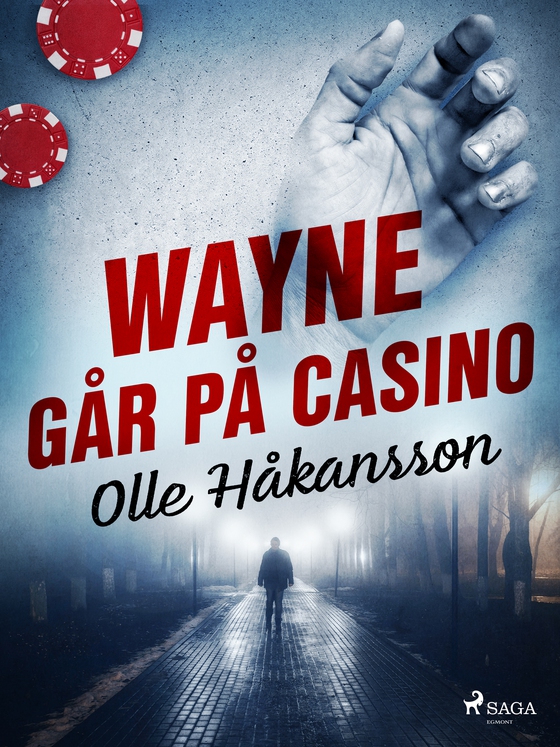 Wayne går på casino (e-bog) af Olle Håkansson