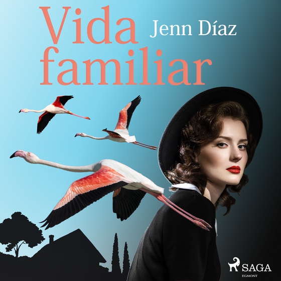 Vida familiar (lydbog) af Jenn Díaz