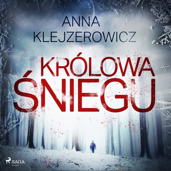 Królowa śniegu (lydbog) af Anna Klejzerowicz