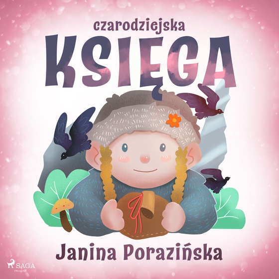 Czarodziejska księga (lydbog) af Janina Porazinska