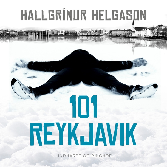 101 Reykjavik (lydbog) af Hallgrímur Helgason