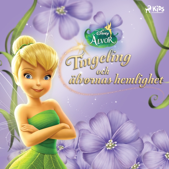 Disney Älvor - Tingeling och älvornas hemlighet (lydbog) af Disney