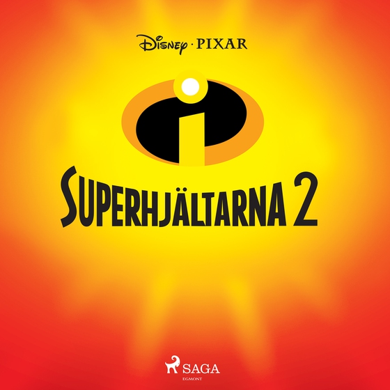 Superhjältarna 2 (lydbog) af Disney