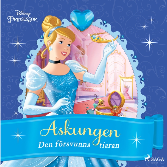 Askungen - Den försvunna tiaran (lydbog) af Disney