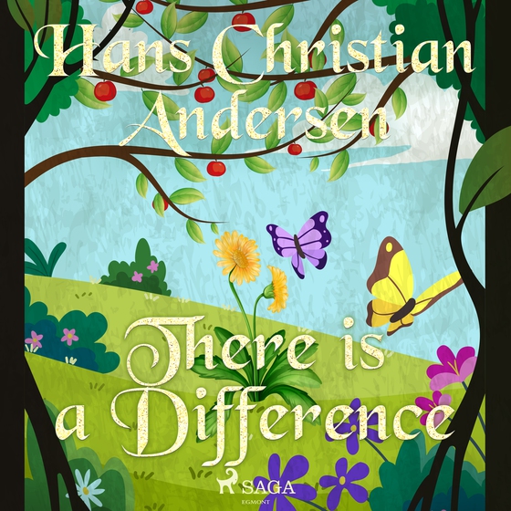 There is a Difference (lydbog) af Hans Christian Andersen
