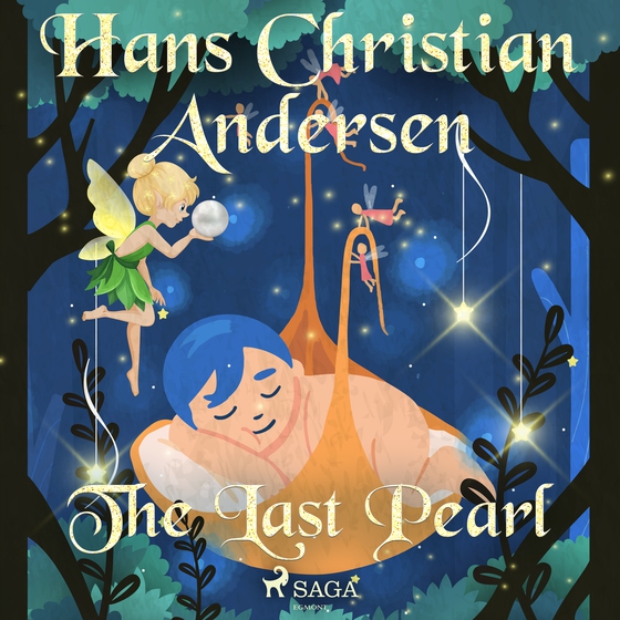 The Last Pearl (lydbog) af Hans Christian Andersen