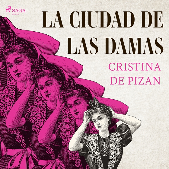 La ciudad de las damas (lydbog) af Cristina de Pizan