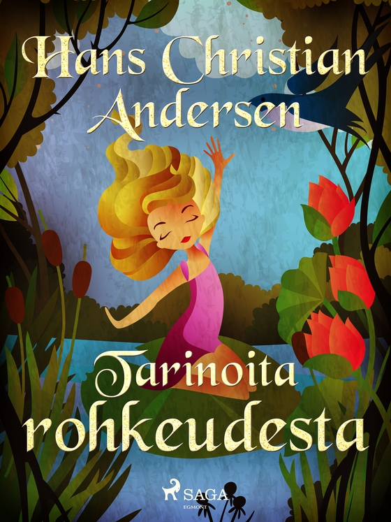 Tarinoita rohkeudesta (e-bog) af H. C. Andersen