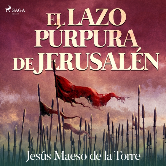 El lazo púrpura de Jerusalén (lydbog) af Jesús Maeso de la Torre