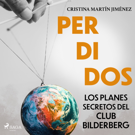 Perdidos. Los planes secretos del club Bilderberg (lydbog) af Cristina Martín Jiménez