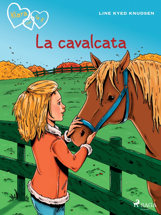 Klara con la K 12 - La cavalcata (e-bog) af Line Kyed Knudsen