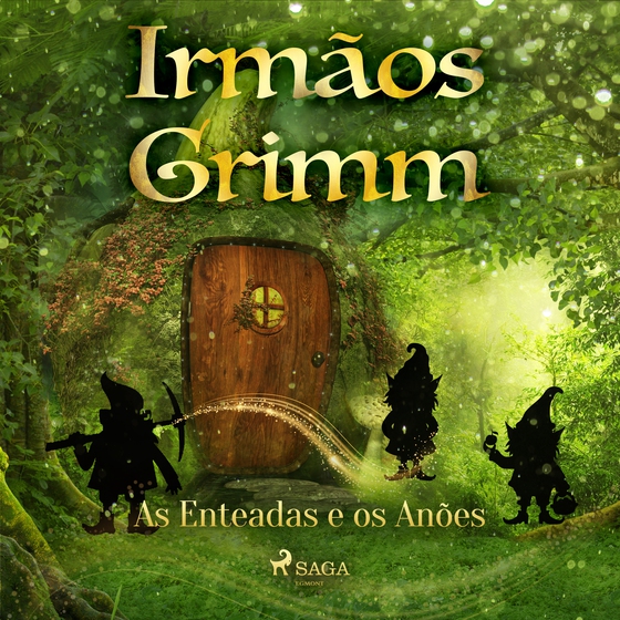 As Enteadas e os Anões (lydbog) af Irmãos Grimm