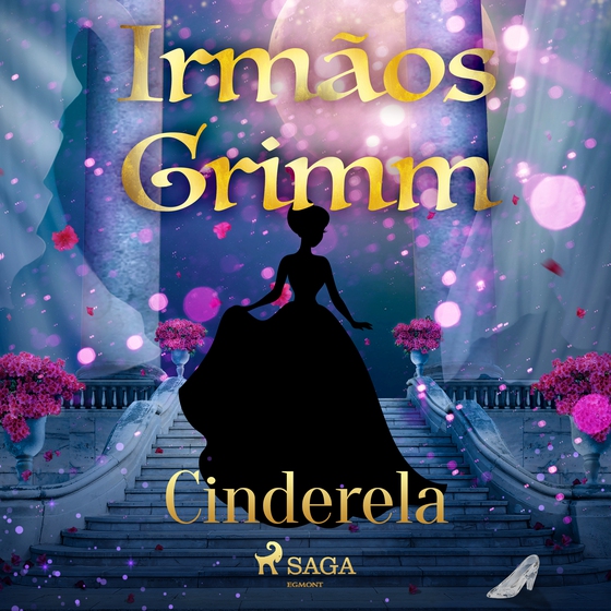 Cinderela (lydbog) af Irmãos Grimm