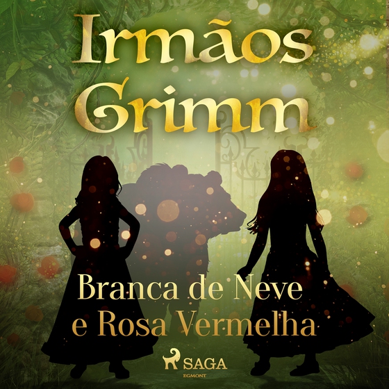 Branca de Neve e Rosa Vermelha (lydbog) af Irmãos Grimm