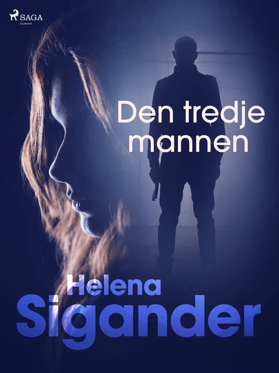 Den tredje mannen (e-bog) af Helena Sigander