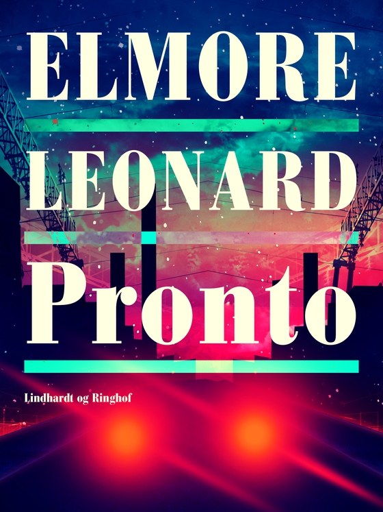 Pronto (e-bog) af Elmore Leonard