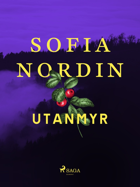 Utanmyr (e-bog) af Sofia Nordin