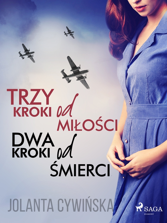 Trzy kroki od miłości, dwa kroki od śmierci (e-bog) af Jolanta Cywińska
