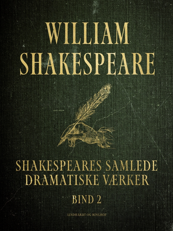 Shakespeares samlede dramatiske værker. Bind 2 (e-bog) af William Shakespeare