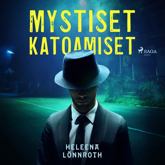 Mystiset katoamiset (lydbog) af Heleena Lönnroth