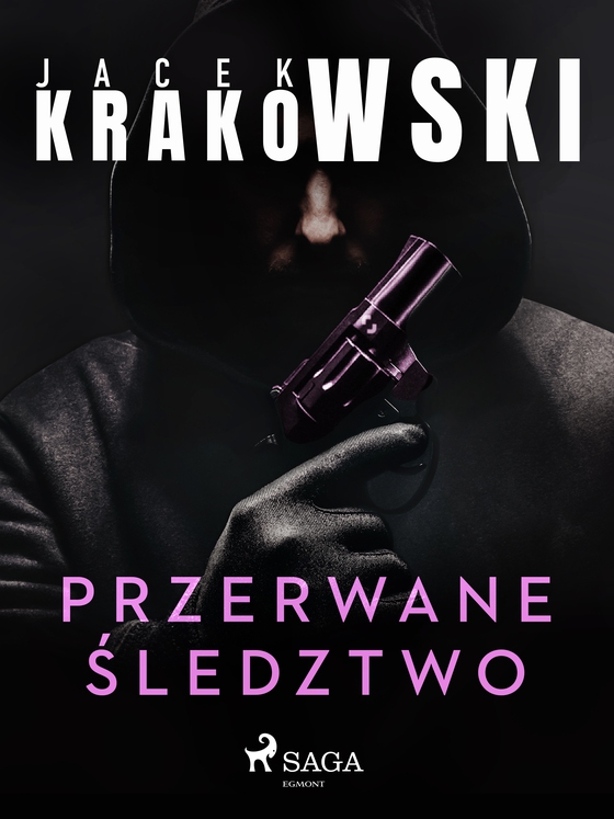 Przerwane śledztwo (e-bog) af Jacek Krakowski