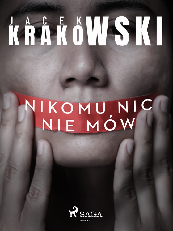 Nikomu nic nie mów