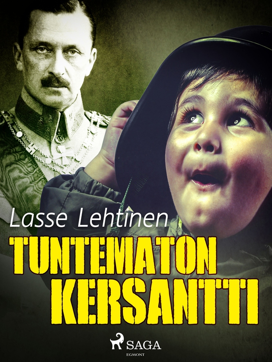 Tuntematon kersantti (e-bog) af Lasse Lehtinen