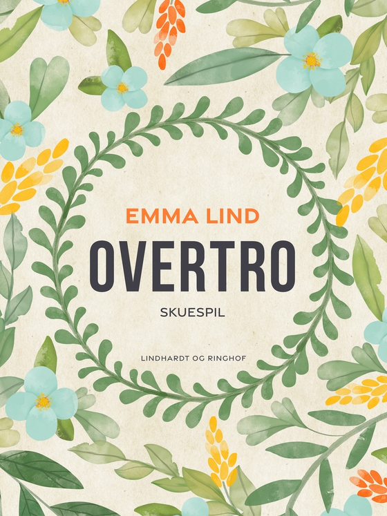 Overtro (e-bog) af Emma Lind