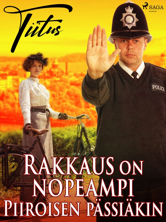 Rakkaus on nopeampi Piiroisen pässiäkin (e-bog) af Tiitus