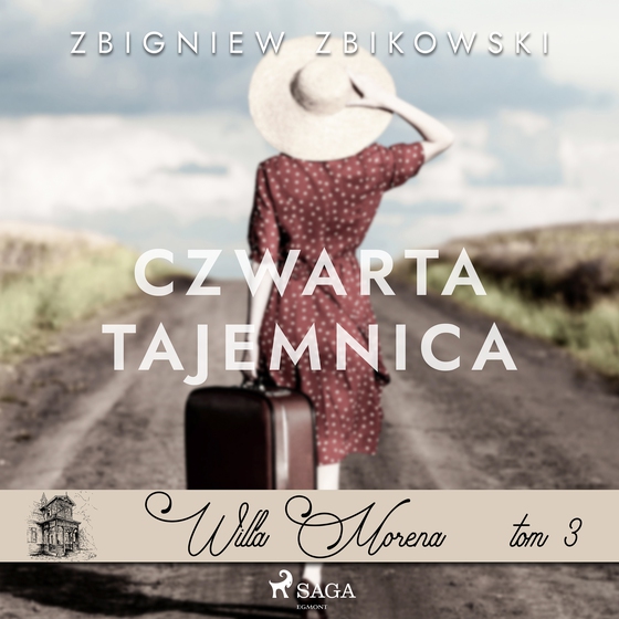 Willa Morena 3: Czwarta tajemnica