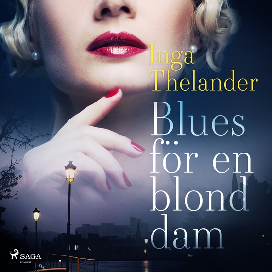 Blues för en blond dam (lydbog) af Inga Thelander