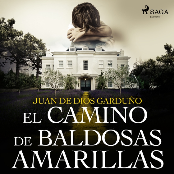 El camino de baldosas amarillas (lydbog) af Juan de Dios Garduño