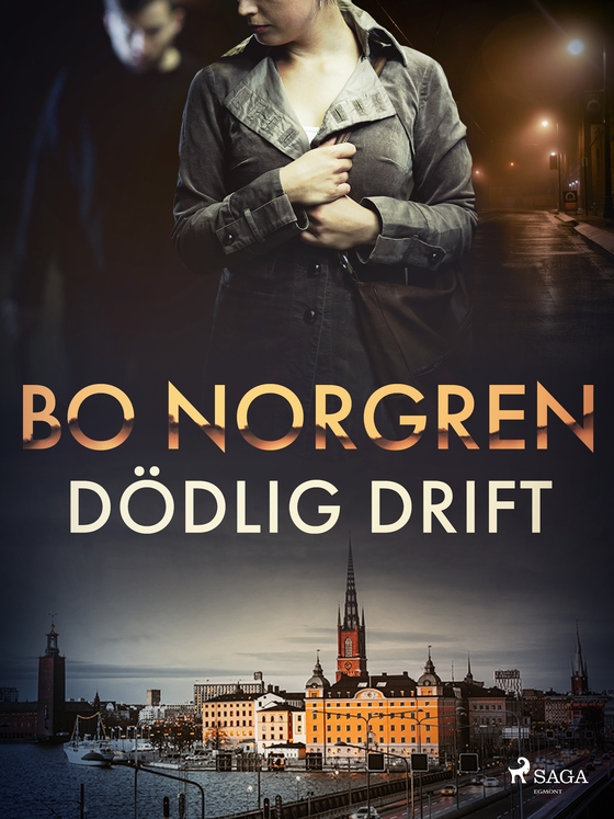 Dödlig drift (e-bog) af Bo Norgren