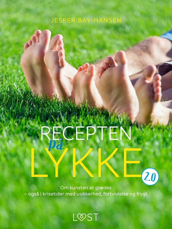 Recepten på lykke 2.0 (e-bog) af Jesper Bay-Hansen