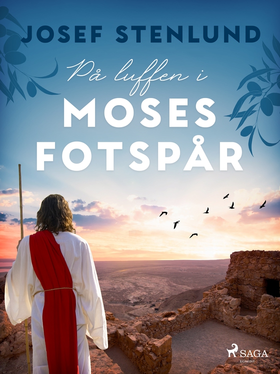 På luffen i Moses fotspår (e-bog) af Josef Stenlund