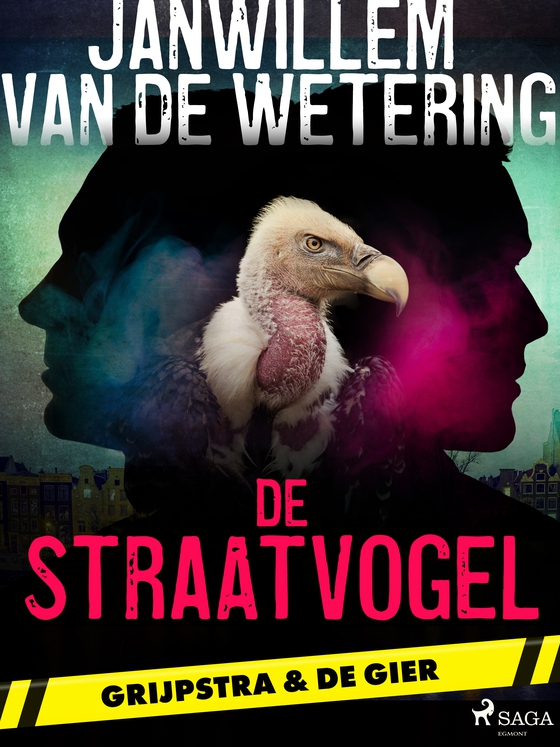 De straatvogel (e-bog) af Janwillem Wetering