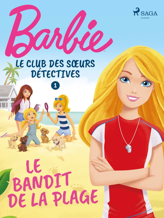 Barbie - Le Club des sœurs détectives 1 - Le Bandit de la plage (e-bog) af Mattel