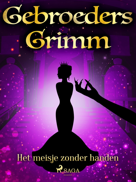 Het meisje zonder handen (e-bog) af De gebroeders Grimm
