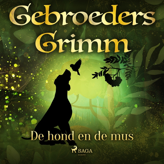 De hond en de mus (lydbog) af De gebroeders Grimm