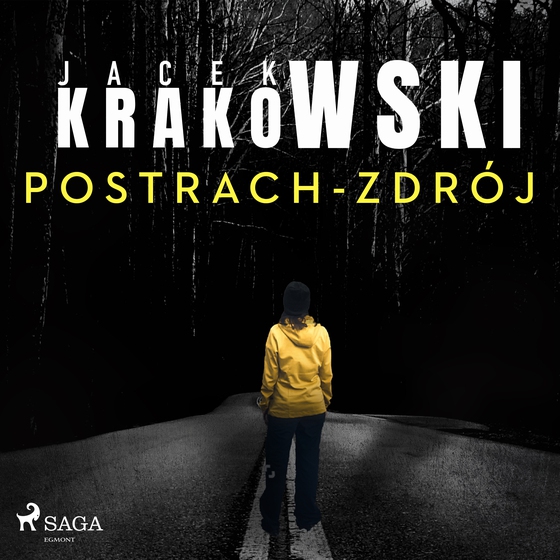 Postrach-Zdrój (lydbog) af Jacek Krakowski