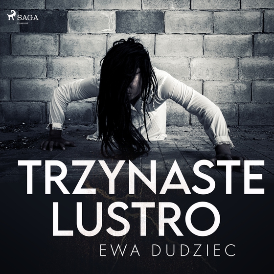 Trzynaste lustro (lydbog) af Ewa Dudziec