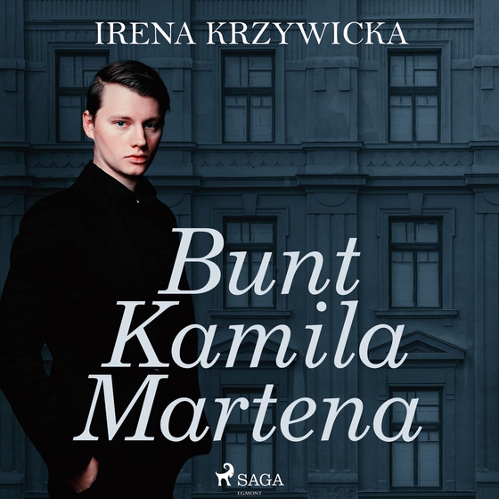 Bunt Kamila Martena (lydbog) af Irena Krzywicka