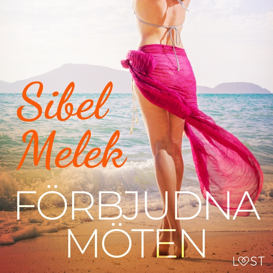 Förbjudna möten - erotisk novell (lydbog) af Sibel Melek