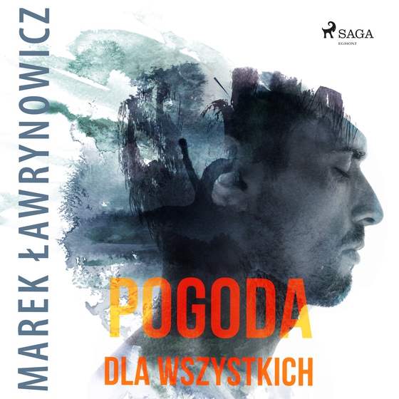 Pogoda dla wszystkich (lydbog) af Marek Ławrynowicz