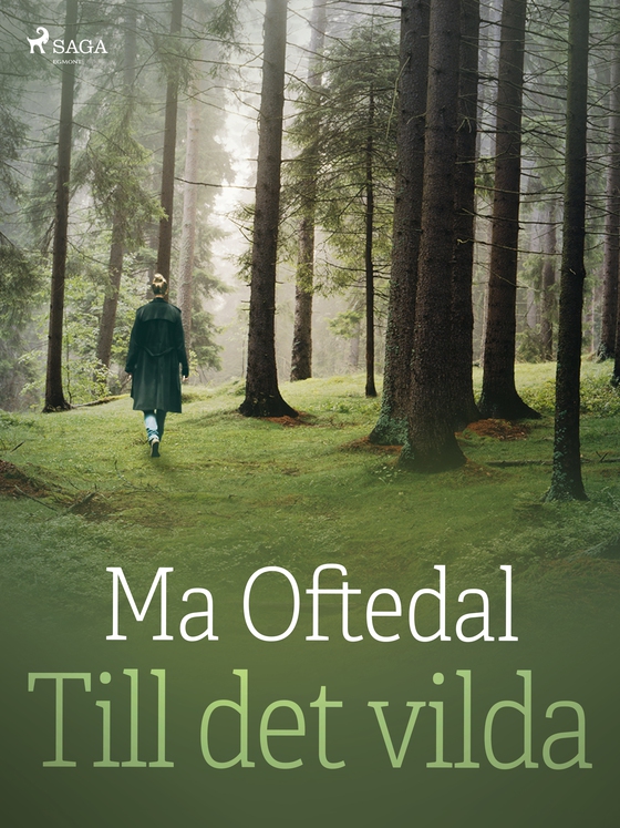 Till det vilda (e-bog) af Ma Oftedal