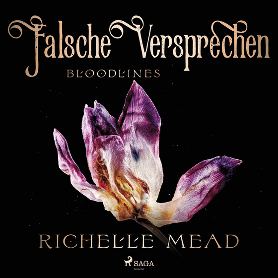 Falsche Versprechen - Bloodlines (lydbog) af Richelle Mead