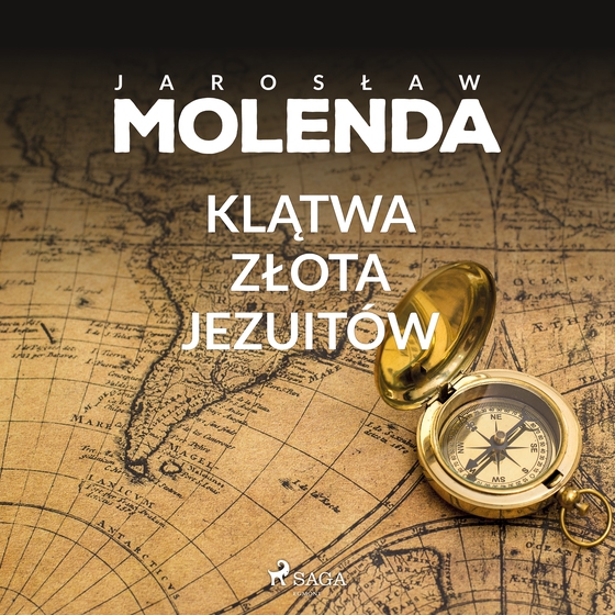 Klątwa złota jezuitów (lydbog) af Jarosław Molenda